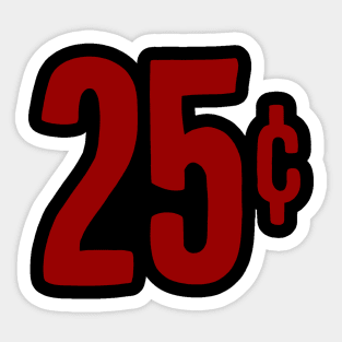 25 Cents Sticker